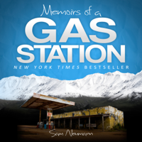Memoirs of a Gas Station: A Delightfully Awkward Journey Across the Alaskan Tundra (Unabridged) - Sam Neumann Cover Art