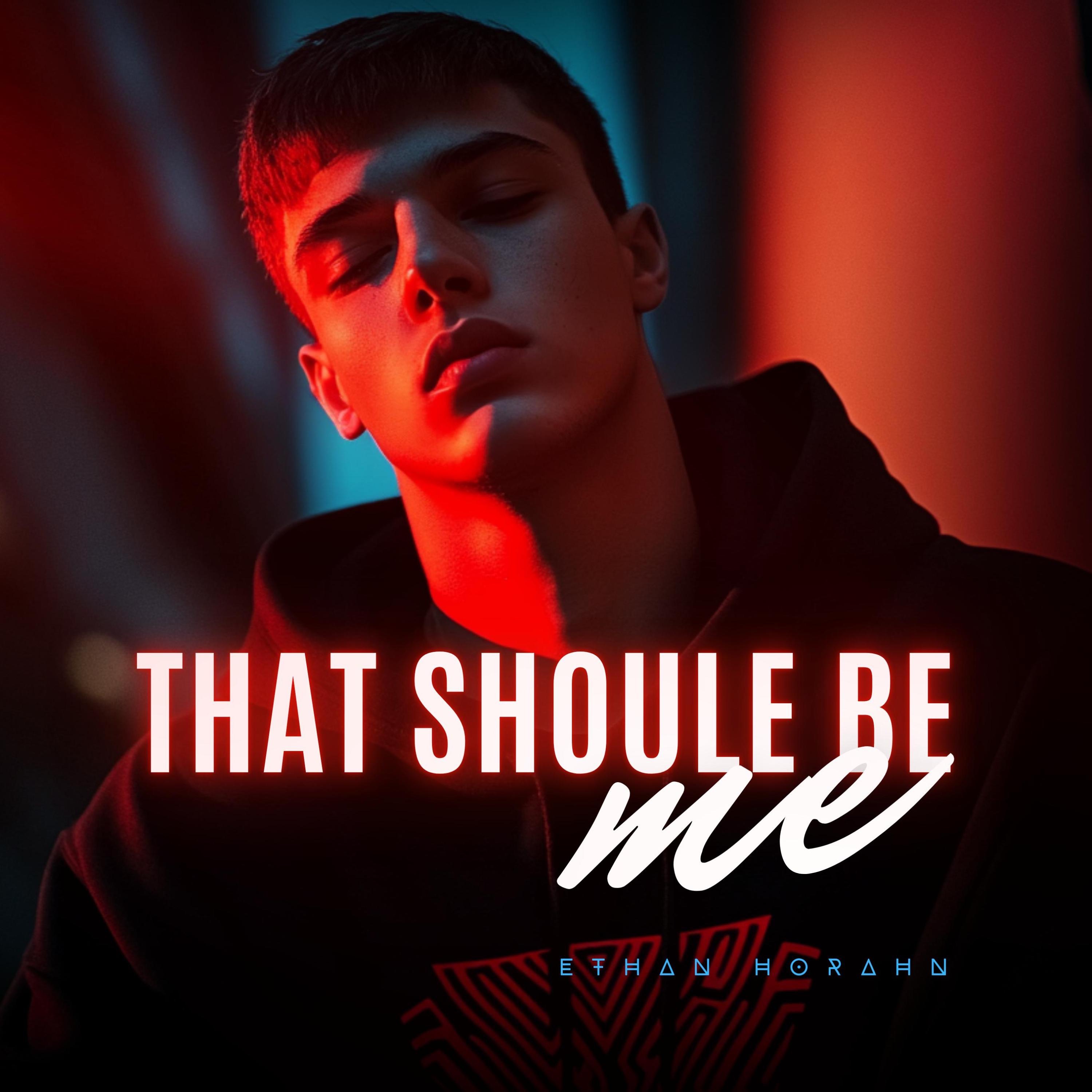 That Should Be Me - Single