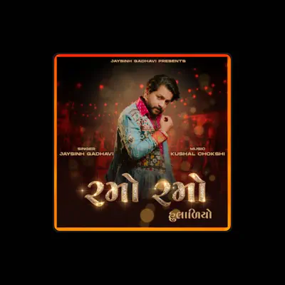 Listen to Jaysinh Gadhavi, watch music videos, read bio, see tour dates & more!