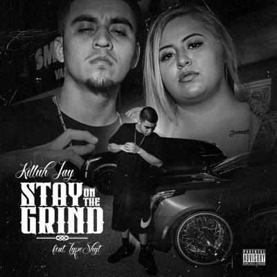Stay on the Grind (feat. Typeshit) - Single