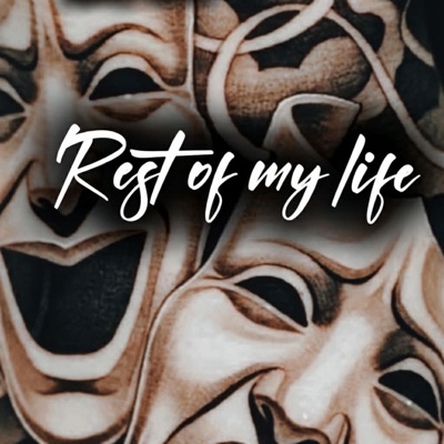 Rest of my life - Single