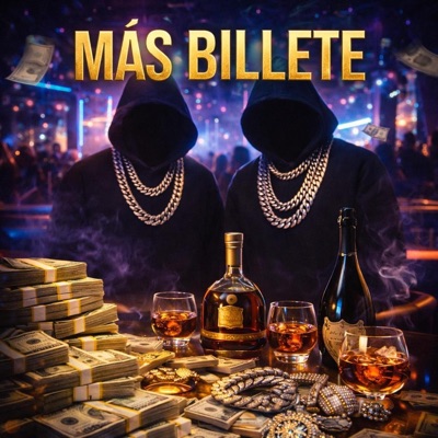Mas Billete (feat. El Bright) - Single