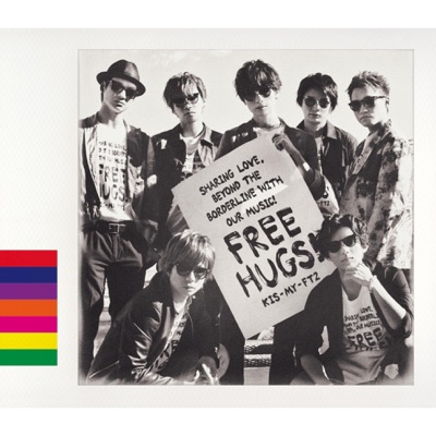 【未夢りん♡】Kis-My-Ft2 FREE HUGS! FREE HUGS! - album by Kis-My-Ft2