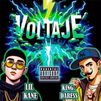 VOLTAJE (feat. King Daress) - Single - LiL Kane