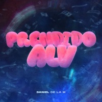 Prendido ALV - Single - Daniel De La H