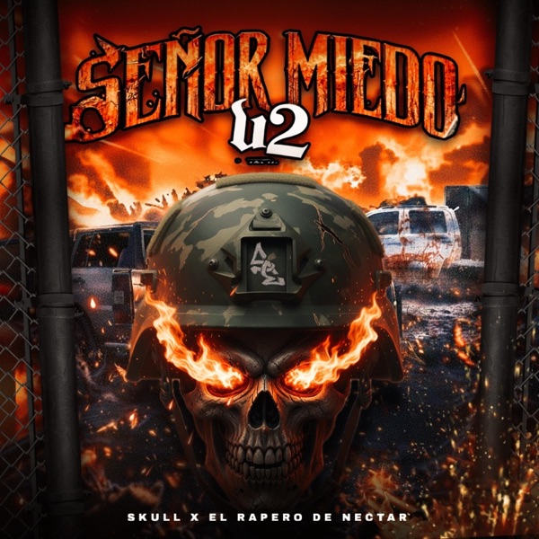 SEÑOR MIEDO V2 (feat. El Rapero de Nectar)