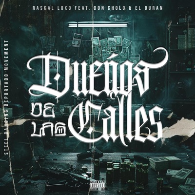 Dueños De Las Calles (feat. El Duran & Don Cholo) - Single