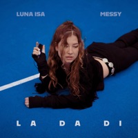 La Da Di - Single - Luna Isa & Messy