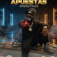 APUESTAS - Single - Orenzthug