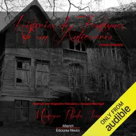 Historias de fantasmas de un anticuario [Ghost Stories of an Antique Dealer]: Version completa (Unabridged)