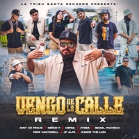 Vengo De La Calle (feat. Hechura, Israel Pacheco, Pepe Cantarell, Cefas MX, JF Alfa & Junior The Lion) - Single - Jony Oz Praus