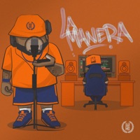 La Manera - Single - Cannor Big B