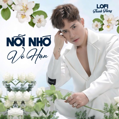 Nỗi Nhớ Vô Hạn (Lofi) - Single