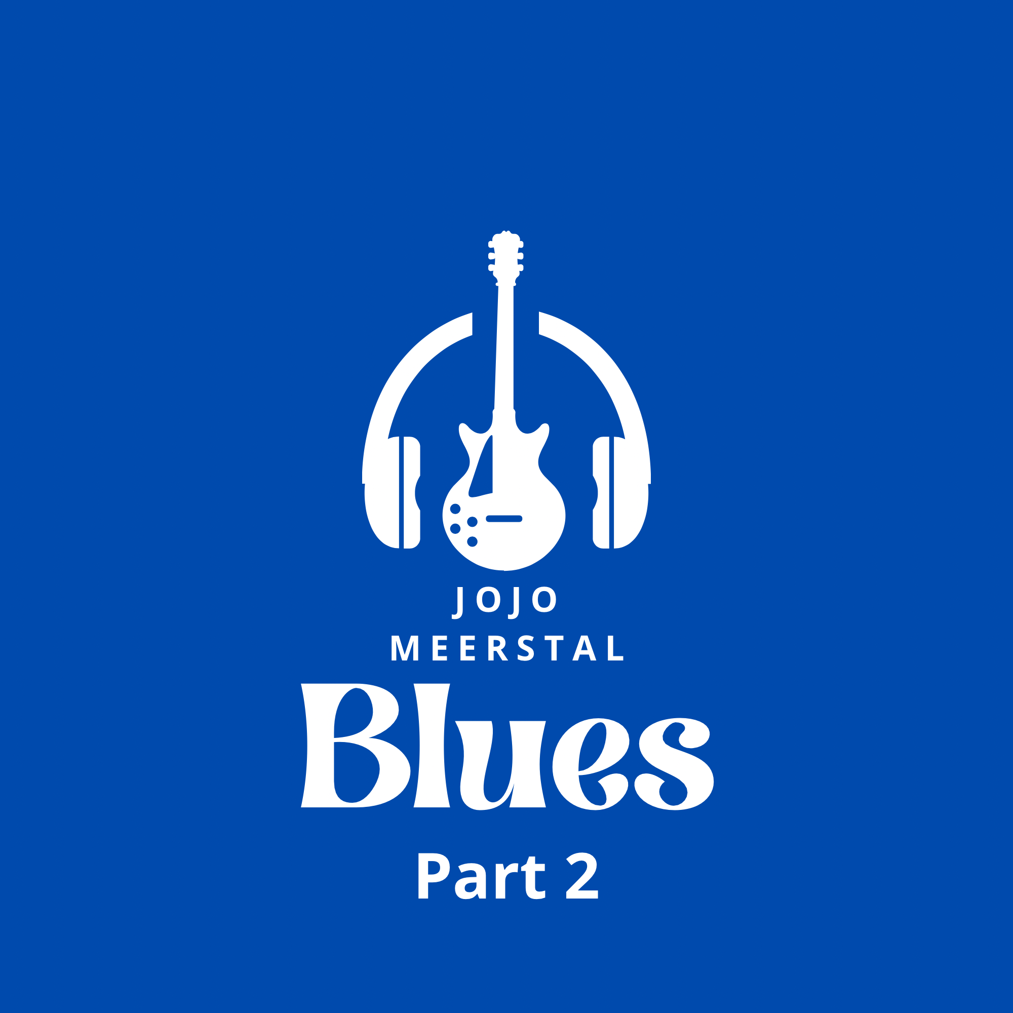 Jojo Meerstal Blues Part 2