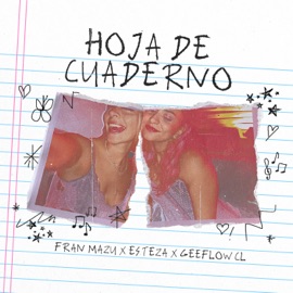 Hoja de Cuaderno Fran Mazu, Esteza & Geeflowcl