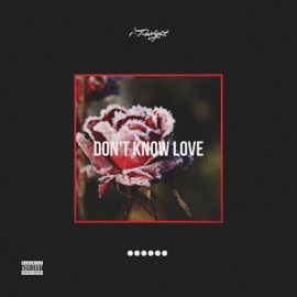 Don't Know Love J-Wright