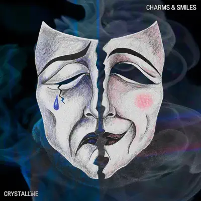Listen to Charms & Smiles - EP by Crystalline