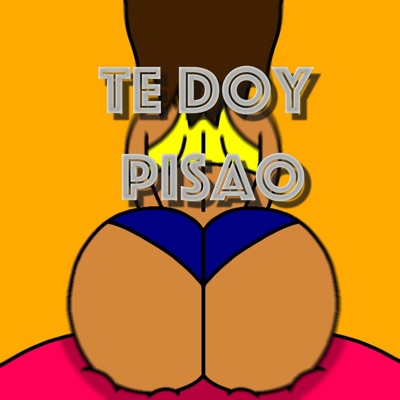 te doy pisao (feat. wico el soberano) - Single