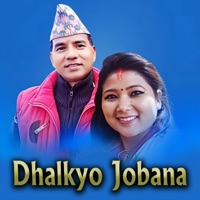 DHALKYO JOBANA (feat. Shankar Singh Bista) - Single - Chandani Malla