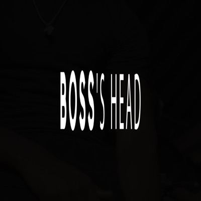 Boss's Head - Single