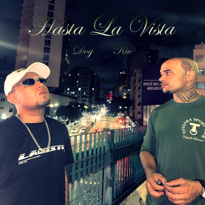 Hasta La Vista - Single