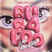 BUBALOO - Single - Taganga Sounds System, L'Omy & Rayo & Toby