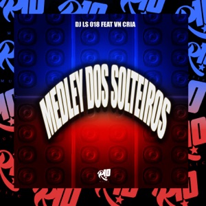 Medley dos Solteiros