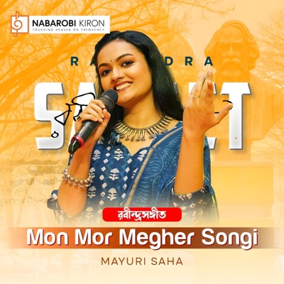 Mon Mor Megher Songi - Single