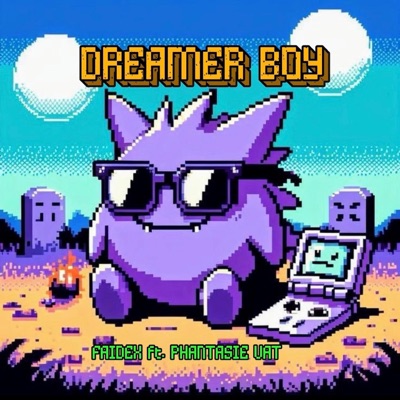 DREAMER BOY (feat. Phantasie vat) - Single