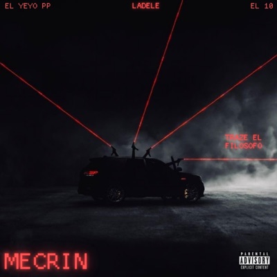MECRIN (feat. EL10, El Yeyo PP & Traze El Filosofo) - Single