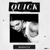 Boudicca - Quick