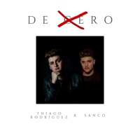 De Cero - Single - Thiago Rodríguez & Sanco