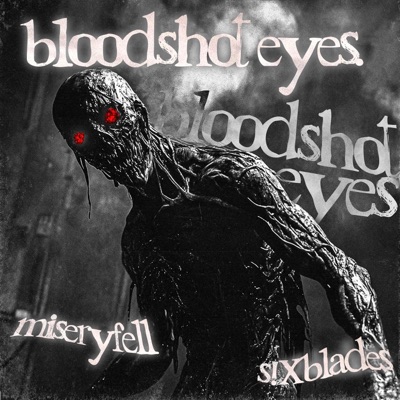 bloodshot eyes. - Single