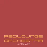 Jaffajazz — Redlounge Orchestra