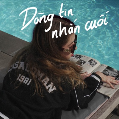 Dòng tin nhắn cuối - Single