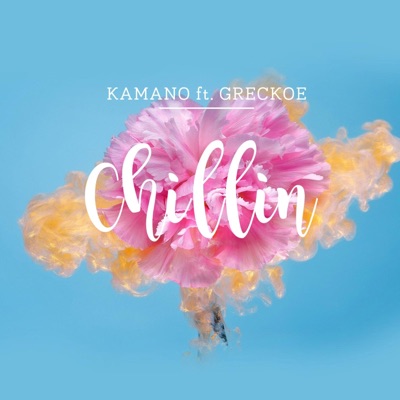 CHILLIN' (feat. Greckoe) - Single
