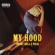 My Hood feat Pulse Single