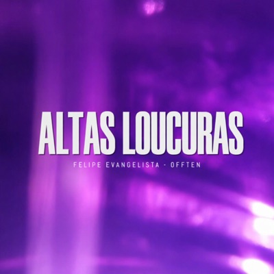 Altas Loucuras - Single