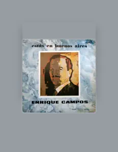 Ouve Enrique Campos, vê vídeos de música, lê a biografia, vê as datas da digressão e muito mais!