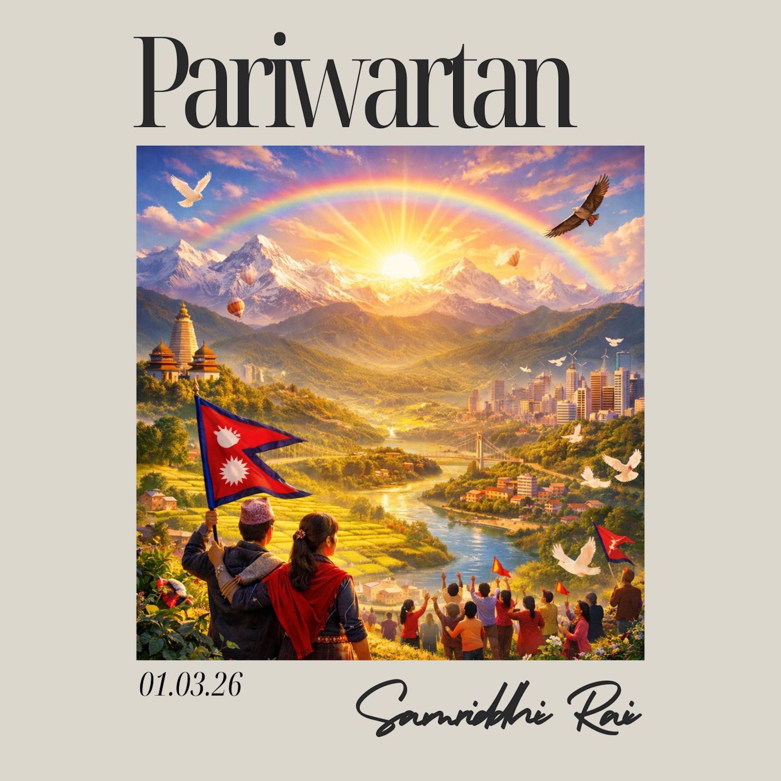 V & L, Samriddhi Rai, M, Manzil Bikram KC - Pariwartan