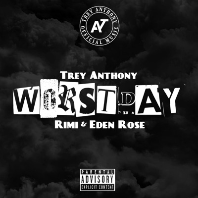 WORST DAY (feat. Rimi & Eden Rose) - Single