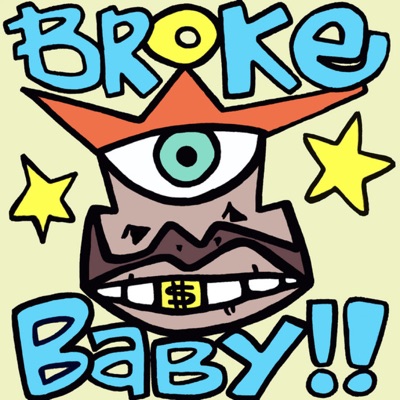 Broke Baby - Single