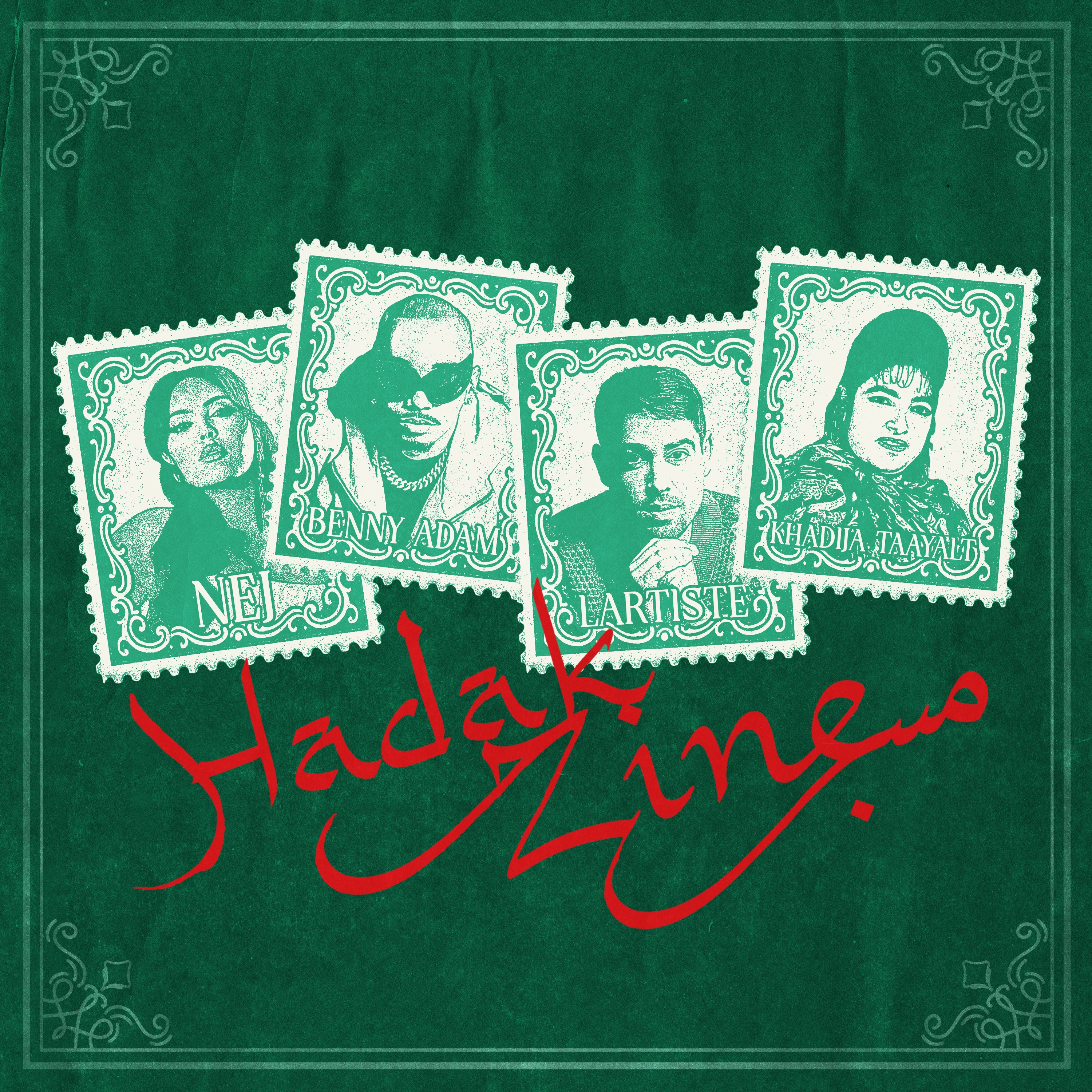 Lartiste; Benny Adam; Nej; khadija taayalt - HADAK ZINE