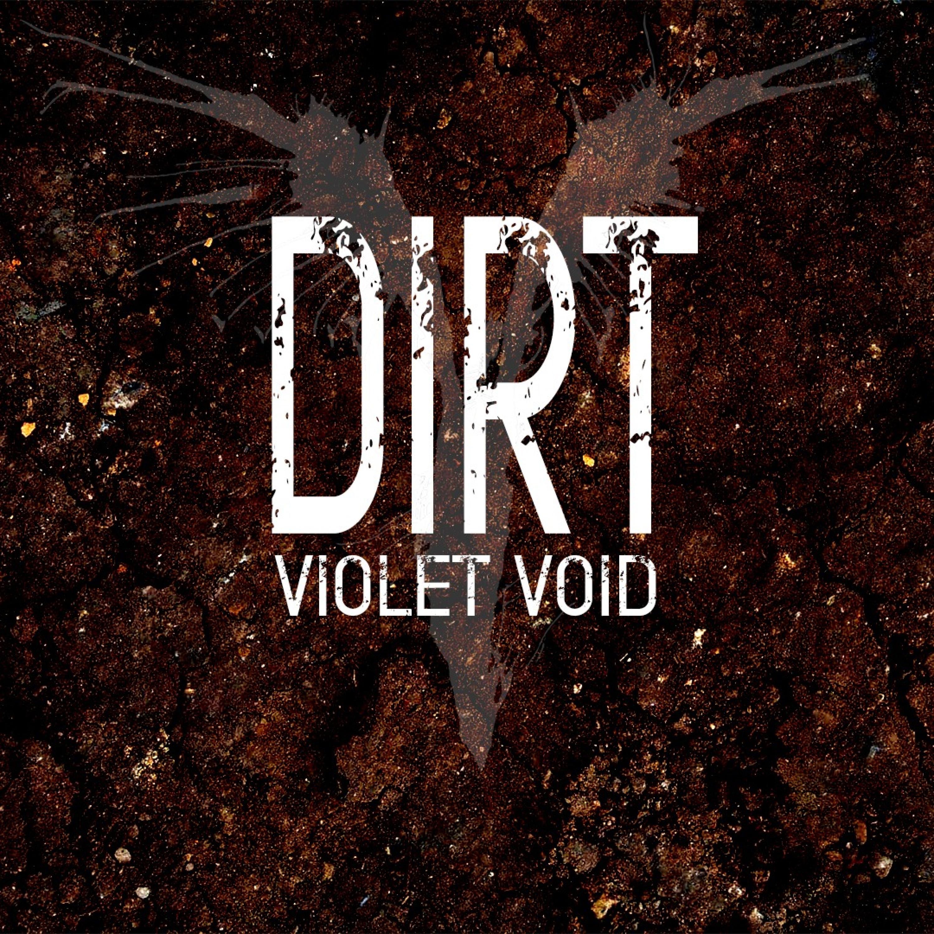 DIRT - Single