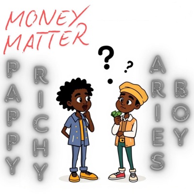 Money Matter (feat. Aries Boy) - Single