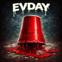 EVDAY (feat. 19Fresh & PLANET J) - Single - 9D