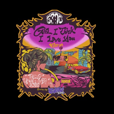 Girl, I think I love you - Single