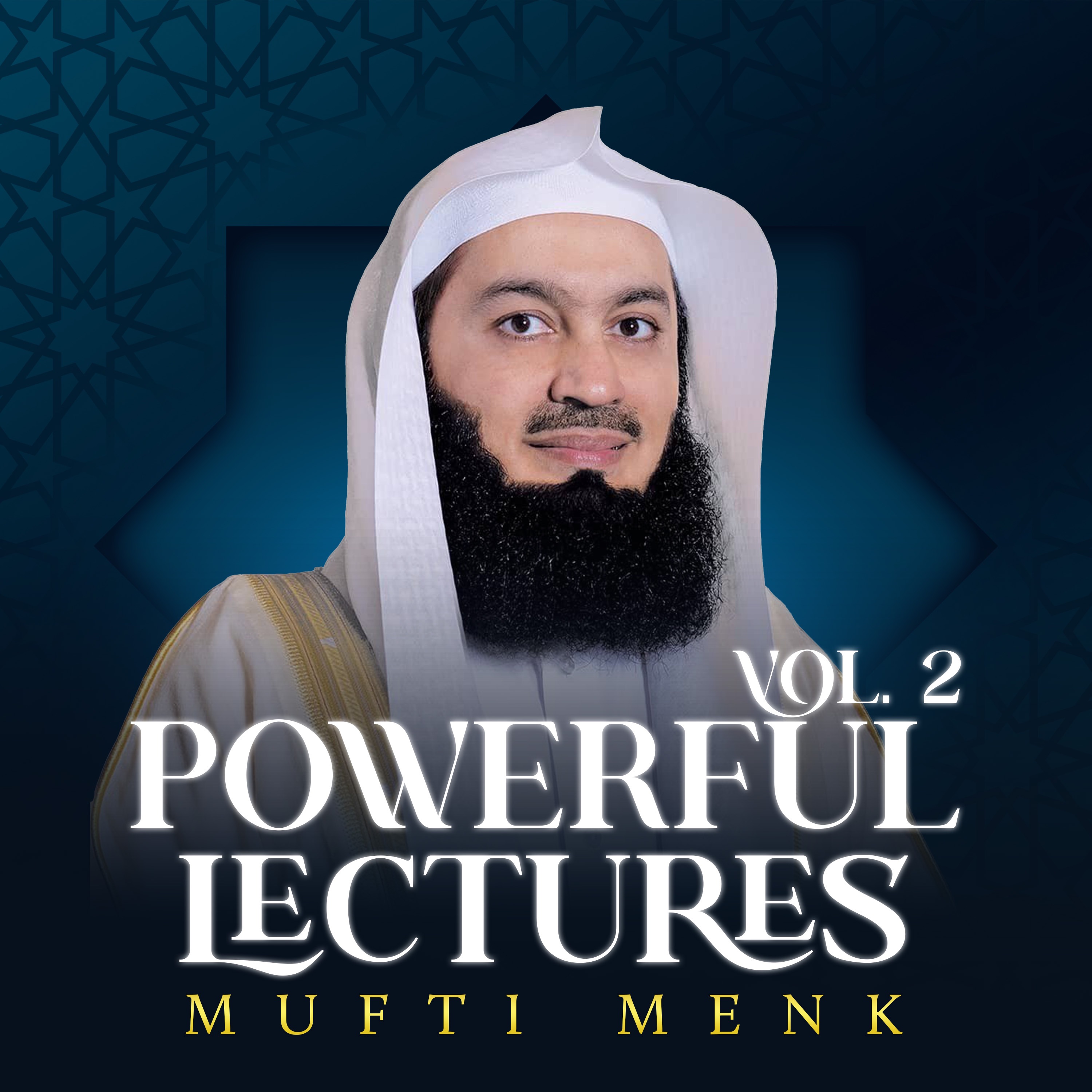 Light upon Light : Friday - Mufti menk Epi 777