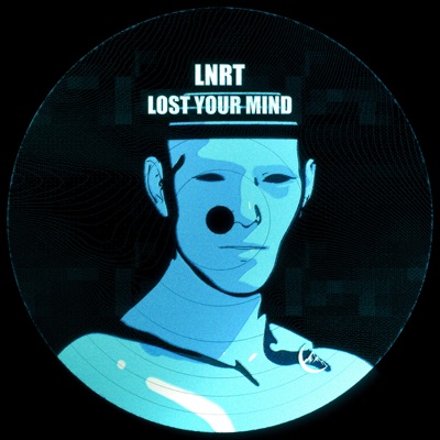 Lost Your Mind - Single