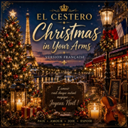 Christmas in Your Arms (Version française) - El Cestero